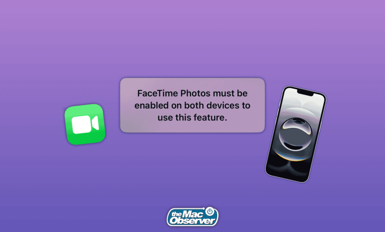 FaceTime Photos must be enabled on both devices
