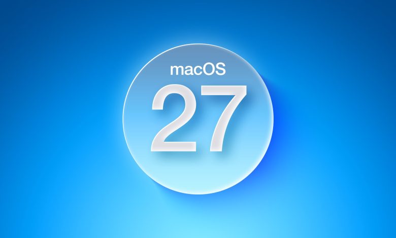macOS 27: All the Rumors So Far
