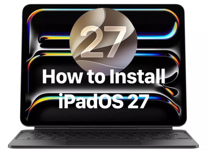 How to install iPadOS 27 beta on iPad